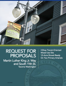 The City of Tacoma has issued a Request for Development Proposals for mixed-use, transit-oriented, commercial-residential development on roughly 1.5 shovel-ready acres at Martin Luther King Jr. Way and South 11th Street, in Tacoma's historic Hilltop neighborhood. (IMAGE COURTESY CITY OF TACOMA)